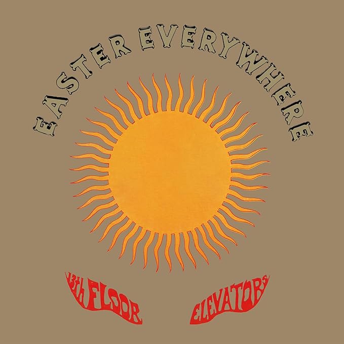 The 13th Floor Elevators – Easter Everywhere - 2CD
