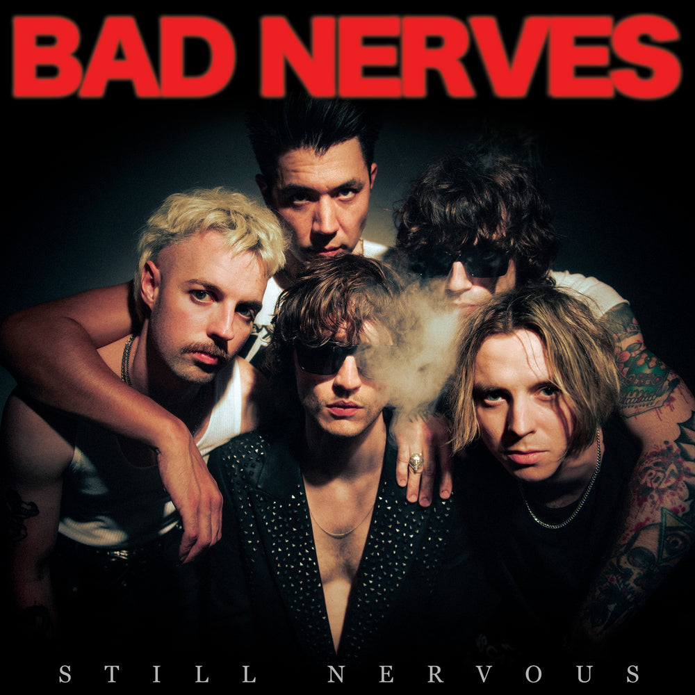 Bad Nerves - Still Nervous - Red Splatter Vinyl (Limited U.S. Pressing)