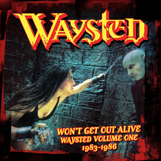Waysted - Won't Get Out Alive: Waysted Volume One (1983-1986) 4CD Boxset