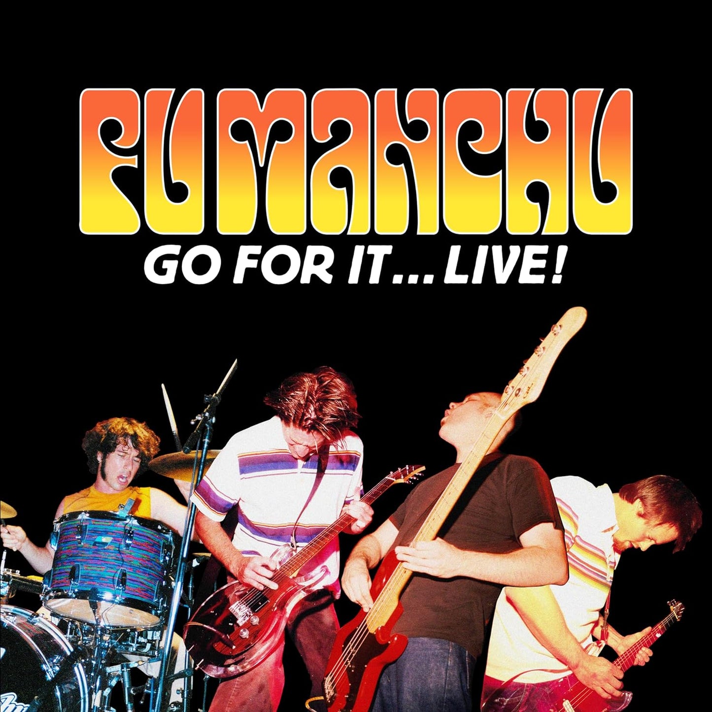 Fu Manchu - Go For It...Live! : Limited 2CD