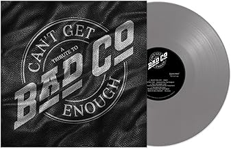 Can't Get Enough: A Tribute To Bad Company (Various) Limited Edition Silver Vinyl