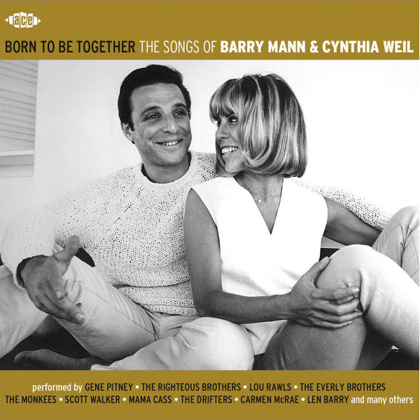 Barry Mann & Cynthia Weil – Born To Be Together (The Songs Of Barry Mann & Cynthia Weil) - CD