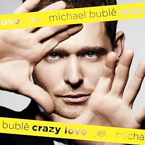 Michael Buble - Crazy Love - 180g Vinyl