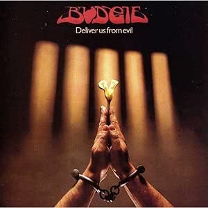 Budgie - Deliver Us From Evil - Remastered CD