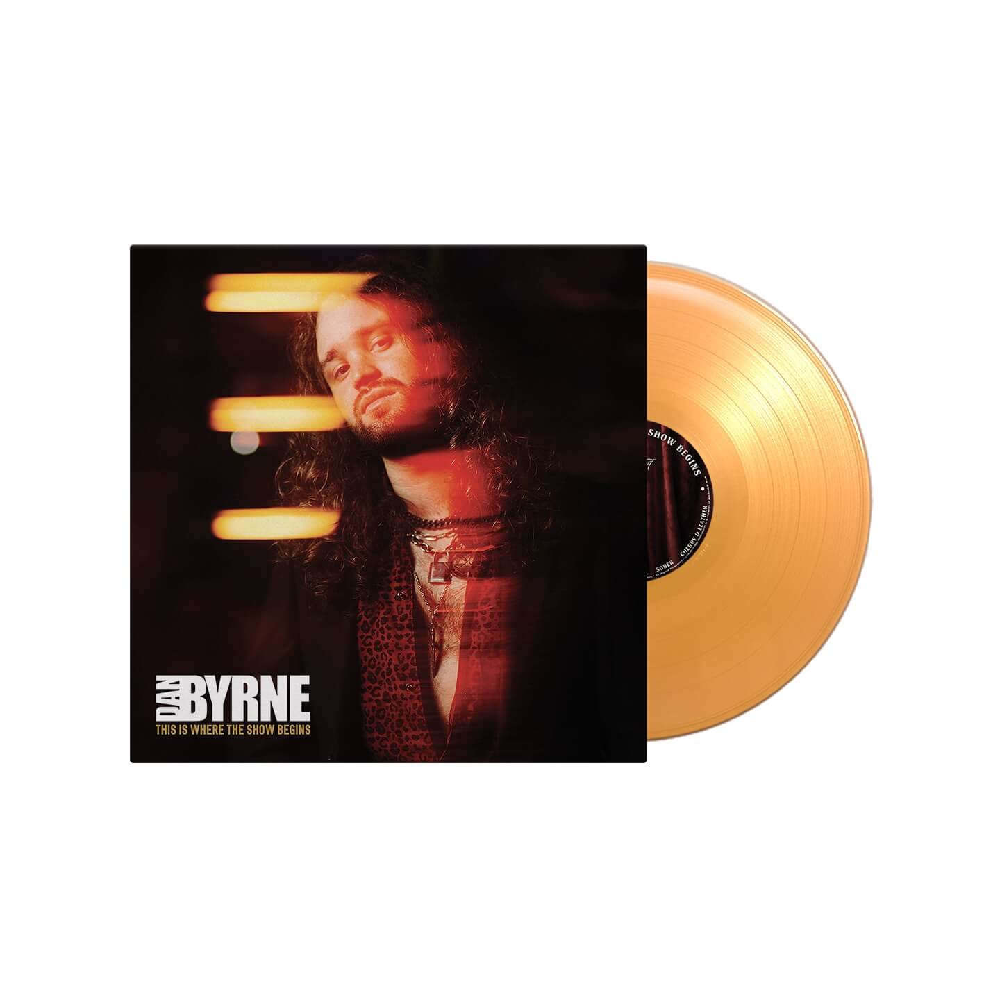 Dan Byrne - This Is Where The Show Begins - Translucent Orange Vinyl