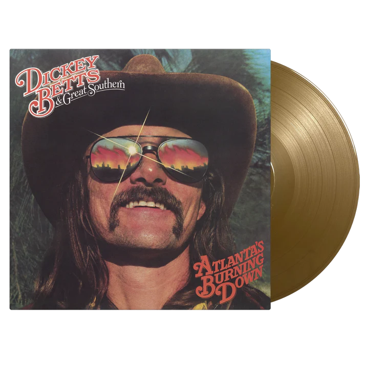 Dickey Betts & The Great Southern - Atlanta's Burning Down - Numbered Gold Vinyl