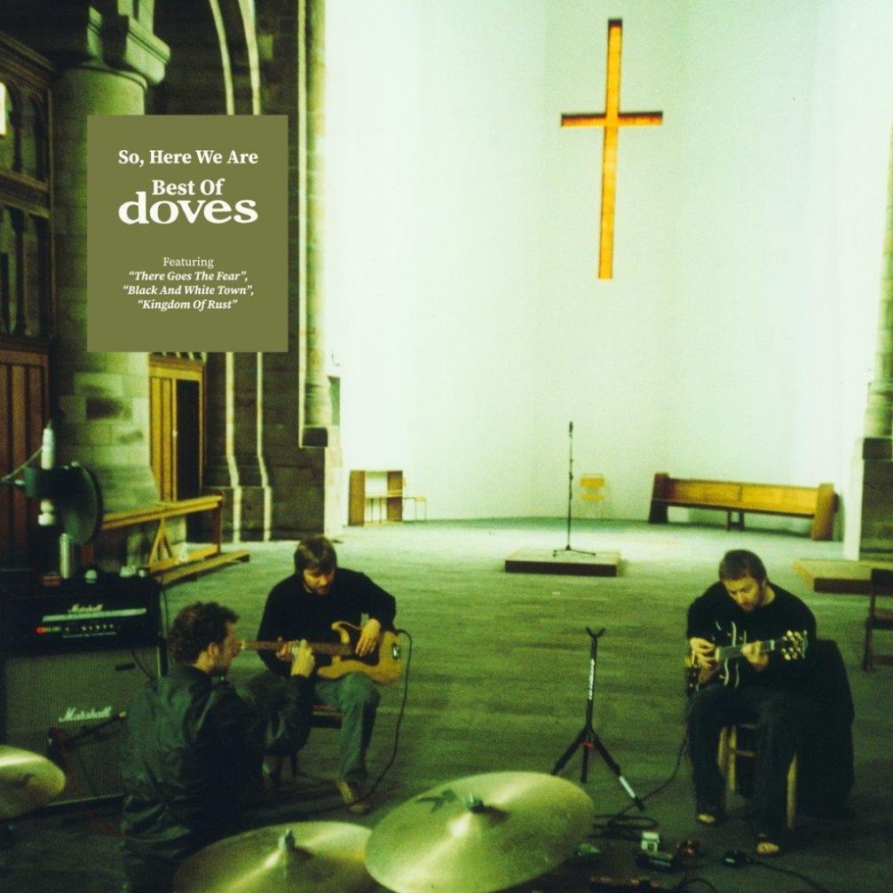 DOVES - So, Here We Are, Best Of - CD