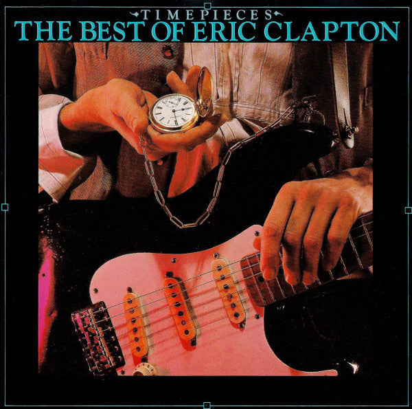 Eric Clapton - Time Pieces, The Best Of Eric Clapton - CD