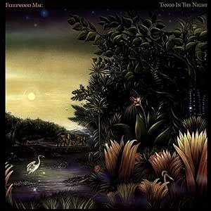 Fleetwood Mac - Tango In The Night - Remastered 180g Vinyl