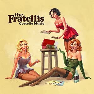 The Fratellis - Costello Music - 180g Vinyl