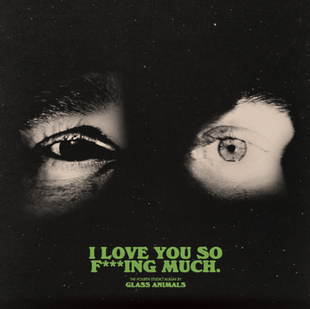 Glass Animals - I Love You So F***ing Much.) Limited Black & White Splatter Vinyl