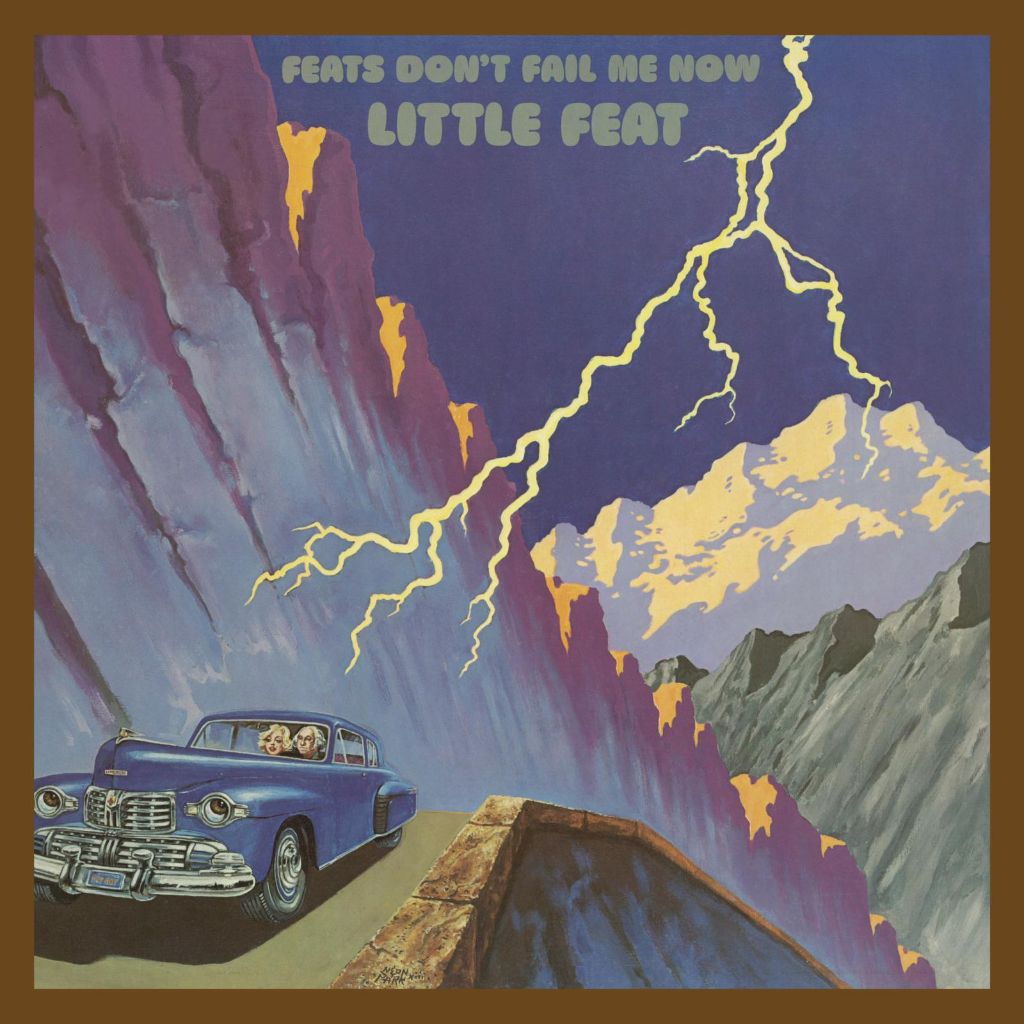 Little Feat - Feats Don't Fail Me Now : Remastered 3CD Plus Bonus Material