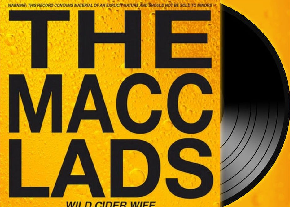 The Macc Lads - Wild Cider Wife - Vinyl