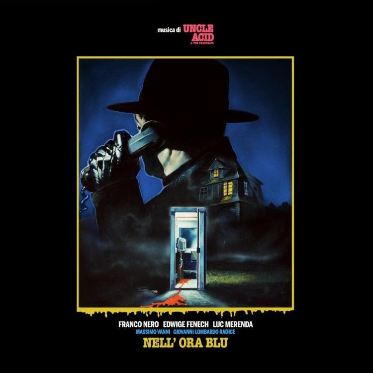 Uncle Acid and The Deadbeats - Nell’ Ora Blu! : 2LP Vinyl