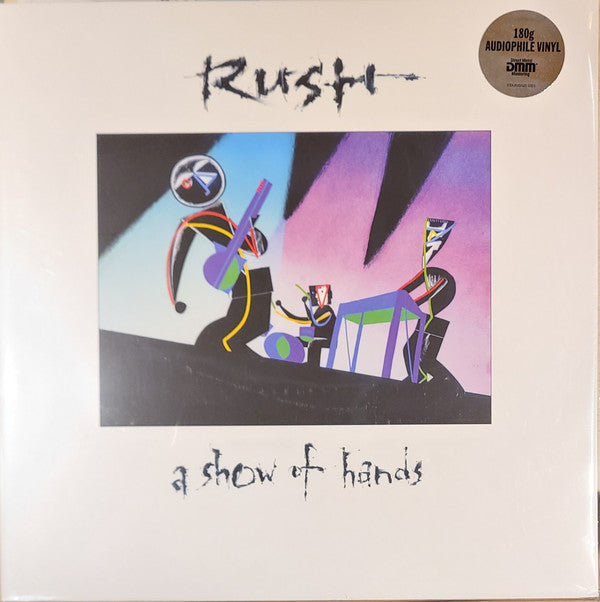 Rush - A Show Of Hands - 2LP, 200g Audiophile Vinyl