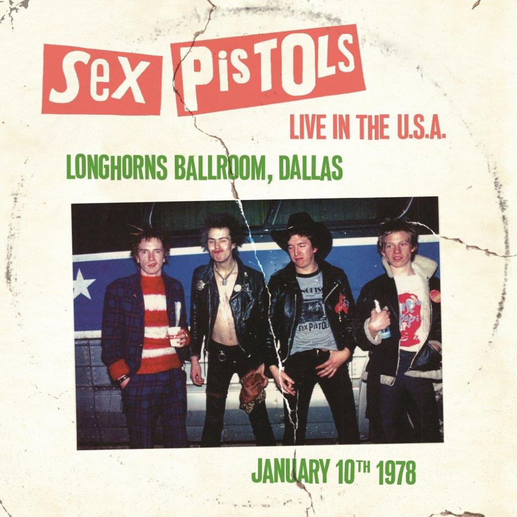 Sex Pistols - Live In The U.S.A 1978 – Dallas - Limited Edition White Vinyl