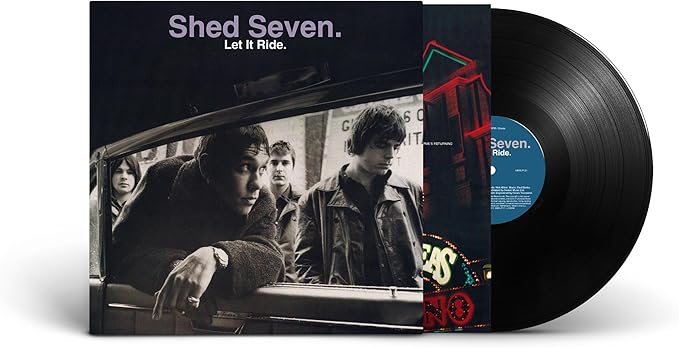 Shed Seven - Let It Ride - 180g Vinyl
