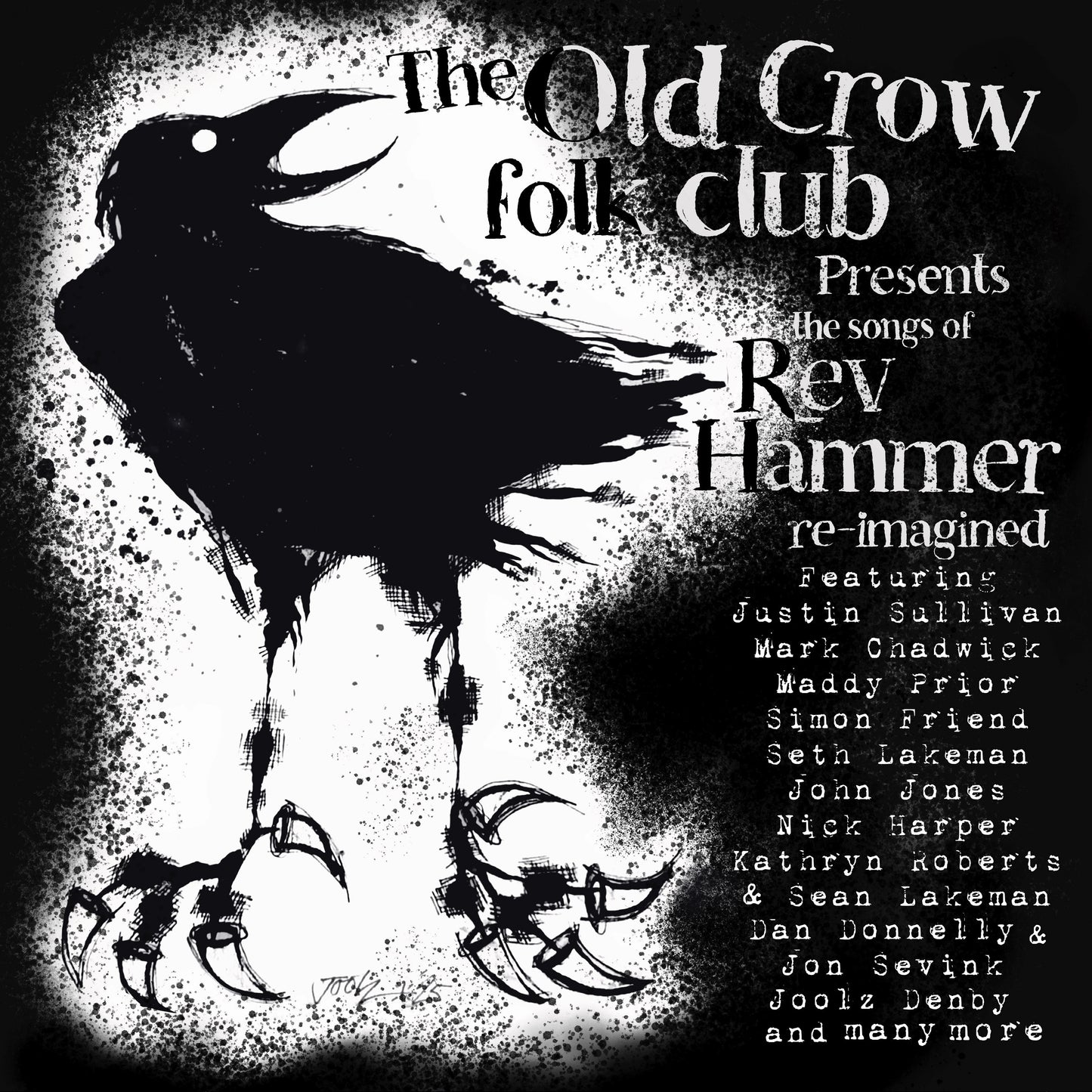 The Old Crow Folk Club Presents The Songs Of Rev Hammer Re-Imagined - 2LP