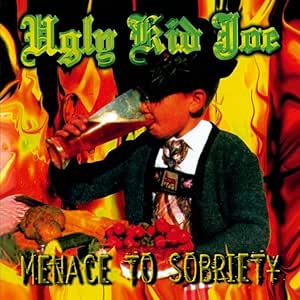 Ugly Kid Joe - Menace To Sobriety - 30th Anniversary Splatter Vinyl