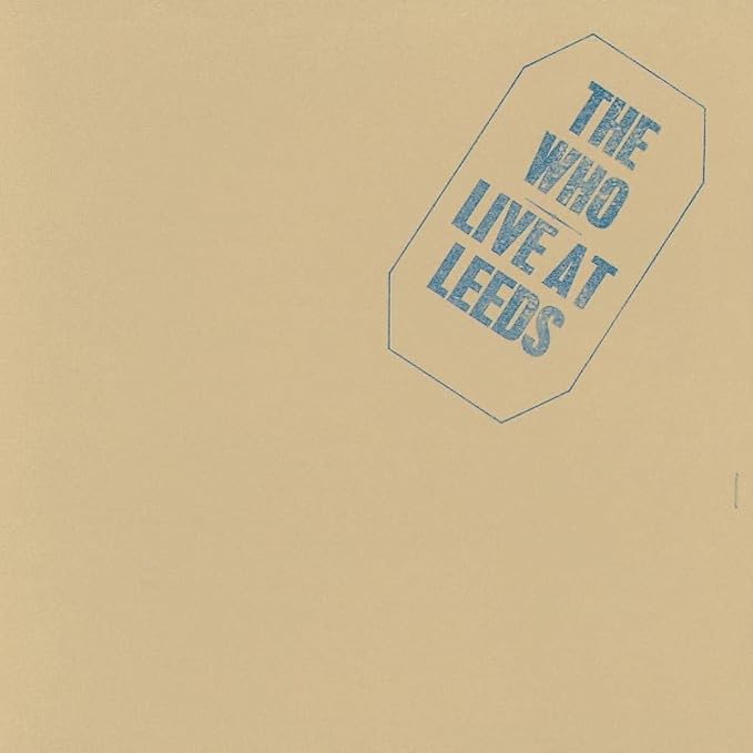 The Who - Live At Leeds (Half-Speed Master) 3LP Deluxe Edition