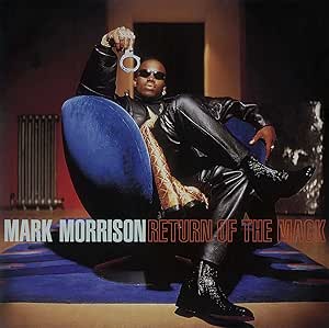 Mark Morrison - Return of the Mack (25th Anniversary) Coloured Vinyl