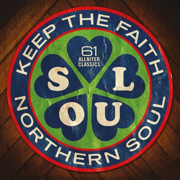Keep The Faith • Northern Soul