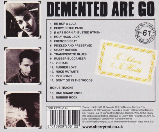 Demented Are Go - In Sickness & In Health : Remastered CD