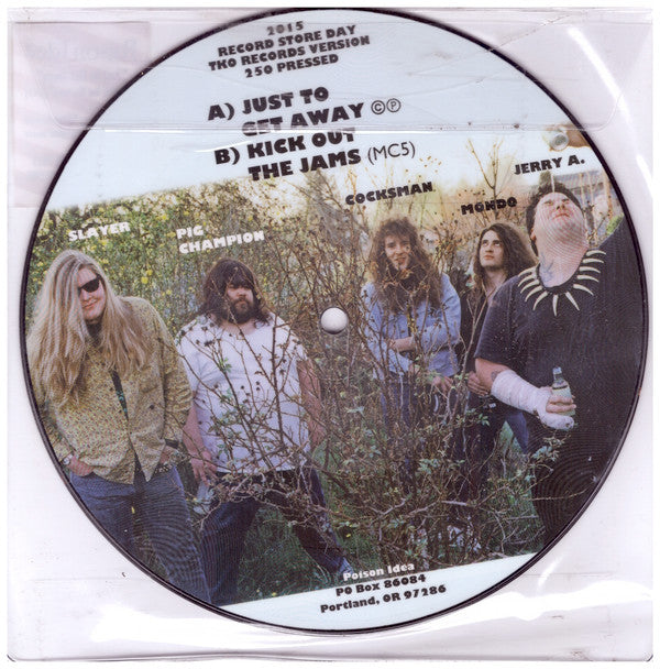 Poison Idea - Just To Get Away - RSD 7" Picture Disc Vinyl
