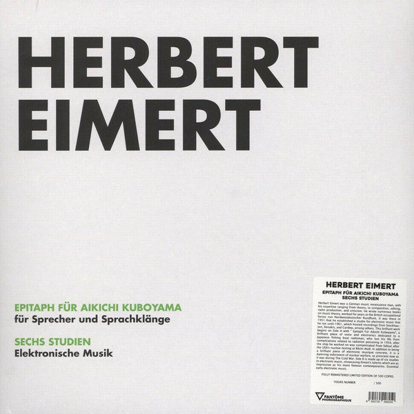 Herbert Eimert - Epitaph Für Aikichi Kuboyama / Sechs Studien: Limited Numbered Vinyl