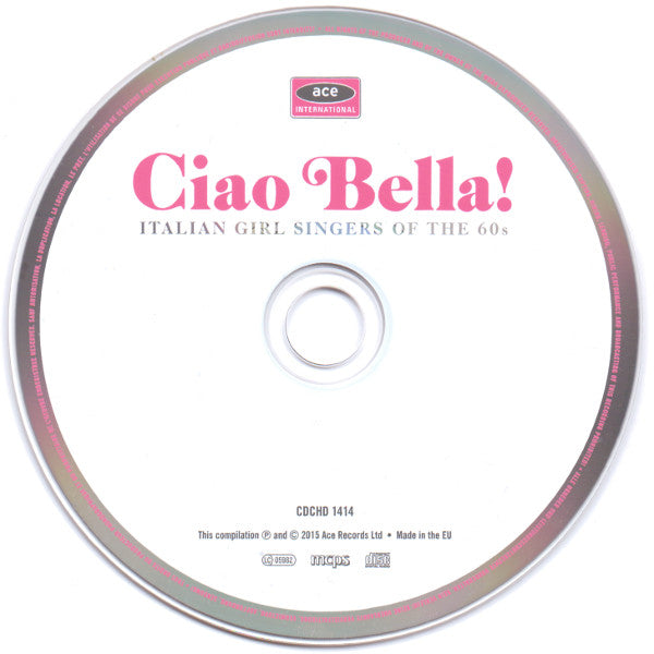 Various - Ciao Bella! (Italian Girl Singers Of The 60s) - CD