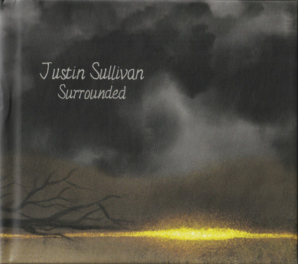 Justin Sullivan - Surrounded (Box, Ltd + CD, Album + CD, Album, RE)