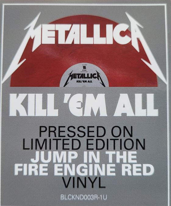 Metallica - Kill 'Em All - (Jump in the fire engine) Red Vinyl