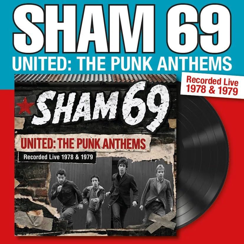 Sham 69 - United: The Punk Anthems Recorded Live 1978 & 1979 - Vinyl