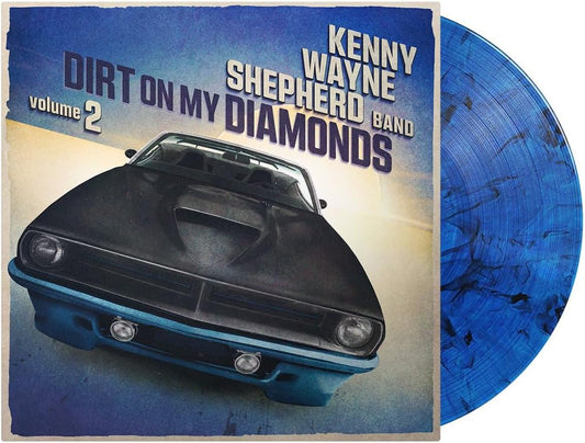 Kenny Wayne Shepherd - Dirt On My Diamonds Vol. 2: Blue Marble Vinyl