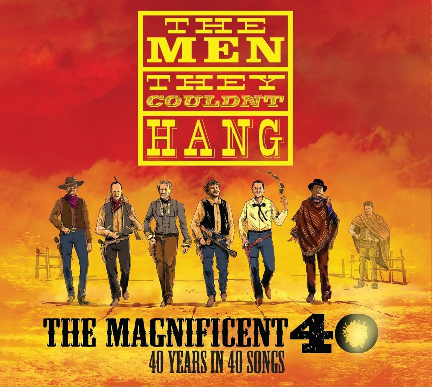 The Men They Couldn't Hang - The Magnificent 40: 40 Years In 40 Songs: 3CD