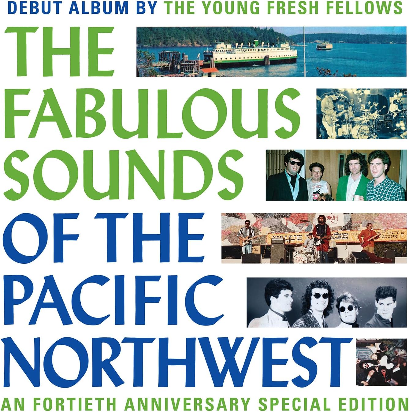 Young Fresh Fellows - The Fabulous Sounds Of The Pacific Northwest (40th Anniversary) Vinyl