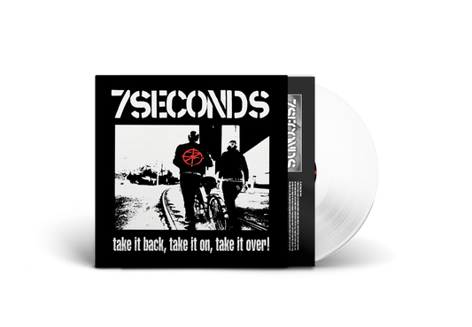 7 Seconds - Take It Back, Take It On, Take It Over - White Vinyl