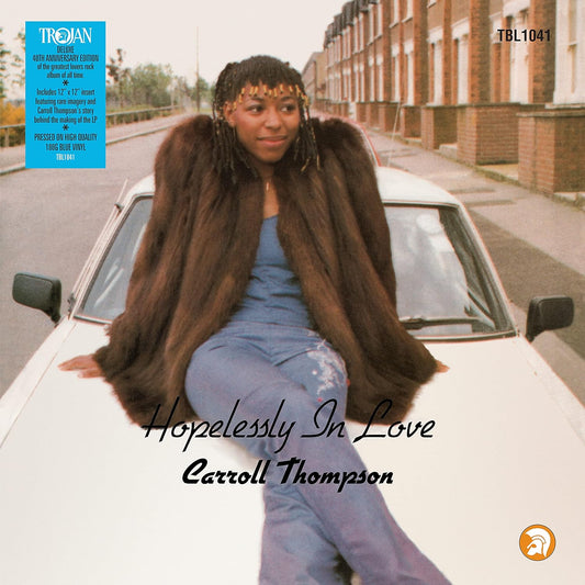 Carroll Thompson - Hopelessly In Love: 40th Anniversary 180g Blue Vinyl