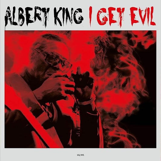 Albert King - I Get Evil - 180g Vinyl