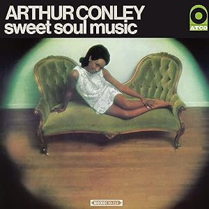Arthur Conley - Sweet Soul Music - Crystal Clear Vinyl