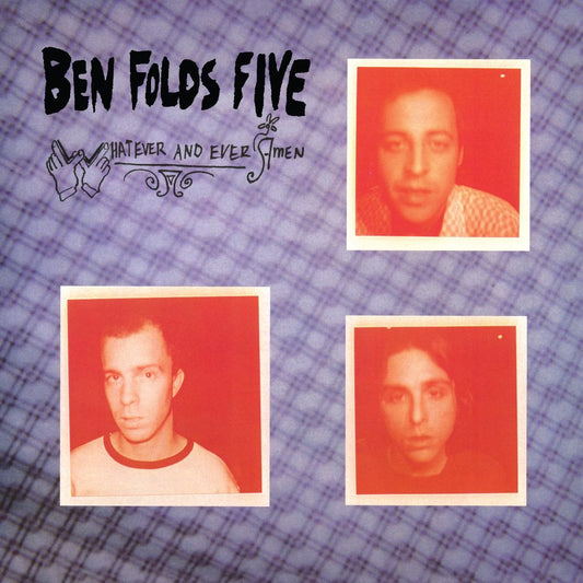 Ben Folds Five - Whatever And Ever Amen - Black Vinyl