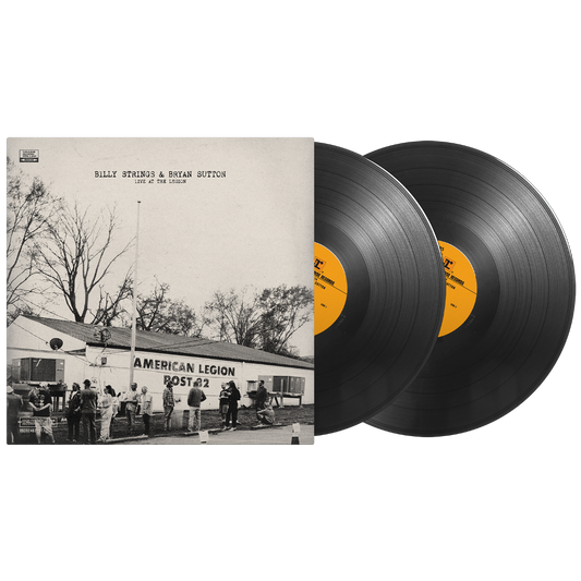 BILLY STRINGS & BRYAN SUTTON - LIVE AT THE LEGION - 2LP BLACK VINYL