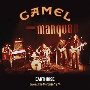 CAMEL - EARTHRISE - LIVE AT THE MARQUEE 1974 - 2CD