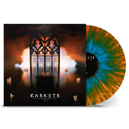 Caskets - The Only Heaven You’ll Know - Splatter Vinyl