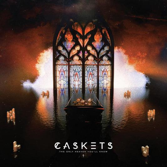 Caskets - The Only Heaven You’ll Know - CD