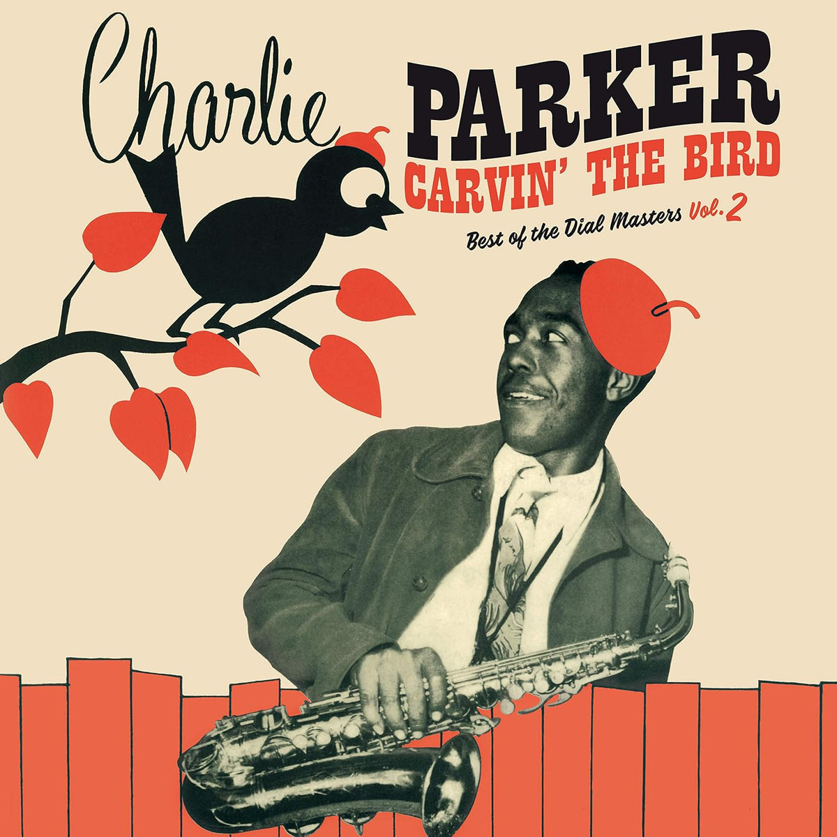 Charlie Parker - Carvin' The Bird - Best Of The Dial Masters Vol.2 - Red Vinyl