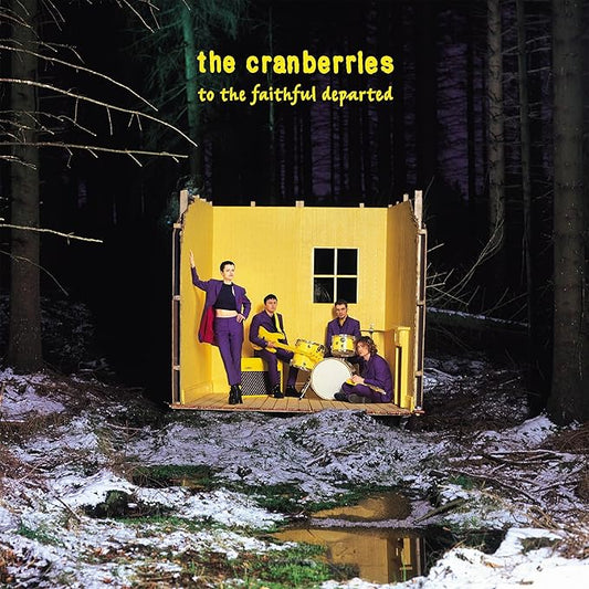 The Cranberries - To The Faithful Departed - 2LP [Deluxe Edition]