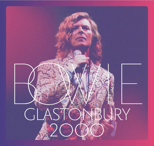 David Bowie - Glastonbury 2000 - 3LP Vinyl Reissue