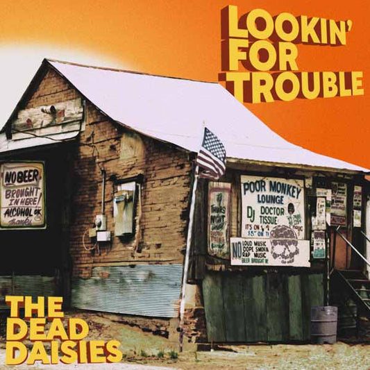 The Dead Daisies - Lookin' For Trouble - Vinyl