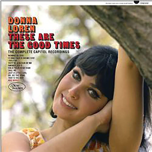Donna Loren – These Are The Good Times: The Complete Capitol Recordings - CD